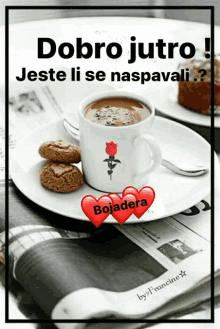 a picture of a cup of coffee and cookies with the words " bojadera " on the bottom