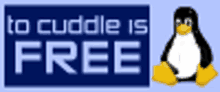 a sign that says to cuddle is free and a penguin