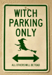 a sign that says witch parking only with a witch on it