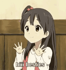 a girl from a anime is waving her hand and saying hi ! besties .