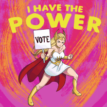 she ra is holding a sign that says vote on it