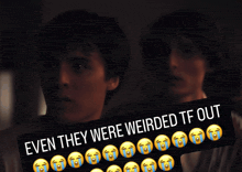 two men are looking at a sign that says even they were weirded tf out