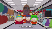 a group of south park characters are standing in a store with a sign that says ' excuse me '