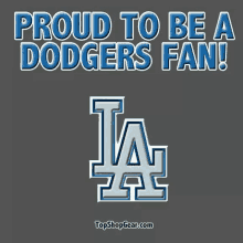 a proud to be a dodgers fan poster