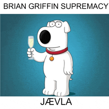 a picture of brian griffin supremacy holding a glass