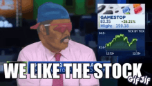 a man with a mustache and sunglasses says we like the stock