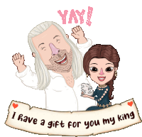 a cartoon drawing of a man and a woman with the words i have a gift for you my king