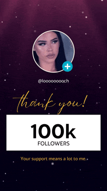 a thank you card with a picture of a woman and the words 100k followers