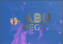 a blue background with abu regs written in gold letters