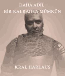 a black and white photo of a man with the name kral harlaus on the bottom