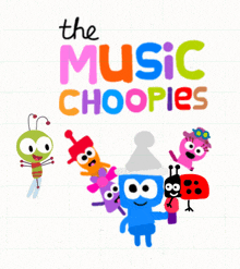 a poster for the music choopies with a bunch of cartoon characters