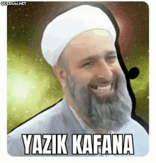 a man with a beard is smiling with the words yazik kafana written above him