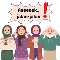 a group of women are standing in front of a sign that says aseeeek jalan jalan