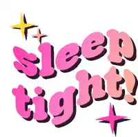 a sign that says sleep tight with a yellow star