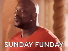 a man in a red shirt says sunday funday in white letters .