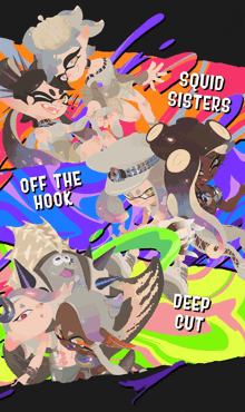 a poster with squid sisters off the hook deep cut written on it