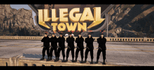 a group of soldiers standing in front of a sign that says illegal town