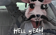 a cartoon rat with a mustache and sunglasses is driving a car and says hell yeah