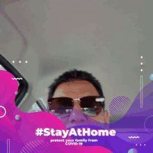 a man wearing sunglasses with the words #stayathome on the bottom