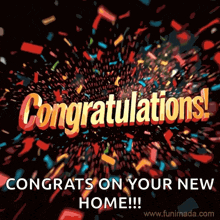 congratulations on your new home with confetti flying in the air
