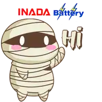 a cartoon of a mummy saying hi with inada battery written on the bottom