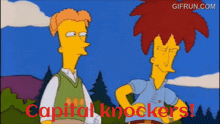 two cartoon characters standing next to each other with capital knockers written in red letters