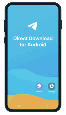 a phone screen that says direct download for android on the top