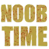 a sign that says noob time with red spots