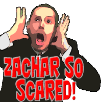 a cartoon of a man with his mouth wide open and the words zachar so scared