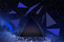 a poster that says do n't look back