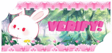 a pink banner with a white bunny and the words verify