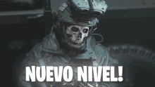 a soldier wearing a helmet with a skull painted on it and the words nuevo nivel on the bottom