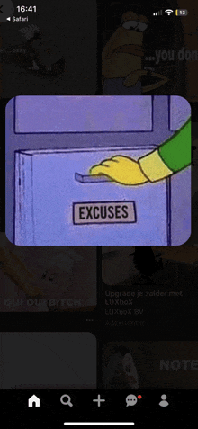 a phone screen shows a cartoon character pushing a button that says " excuses "