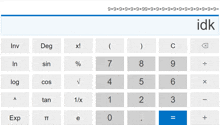 a calculator with the word idk on the top right