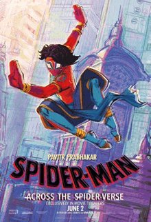 a poster for spider-man across the spider verse