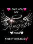 a picture of an angel with the words love you my thea sweet dreams