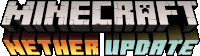 a minecraft logo that says nether update on it