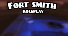 a poster for fort smith roleplay shows a blue car