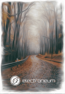 a painting of a road in the woods with the word electroneum on the bottom