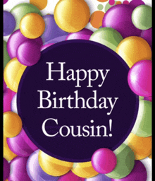 a birthday card for a cousin with balloons and the words happy birthday cousin