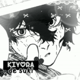 a black and white drawing of a person with the name kiyora de suki written below it