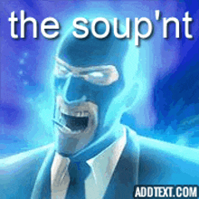 a cartoon of a man in a suit and tie with the words the soup 'nt