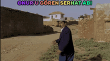 onur u goren serhat abi is written above a man in a suit and hat