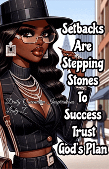 a lady with glasses and a hat says setbacks are stepping stones to success trust god 's plan