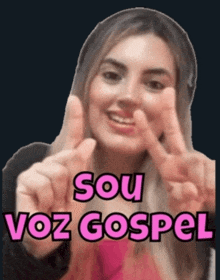 a woman giving a thumbs up with the words sou voz gospel written above her