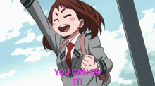 a girl with her fist in the air and the words " you can do it " above her