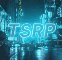 a neon sign that says tsrp is lit up in the dark