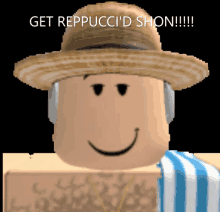 a roblox character wearing a straw hat and headphones says get reppuccid shon