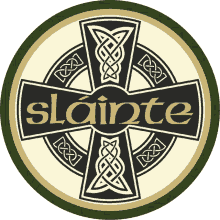 a circle with a celtic cross and the word slainte on it