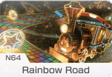 a picture of a train that says rainbow road on the bottom